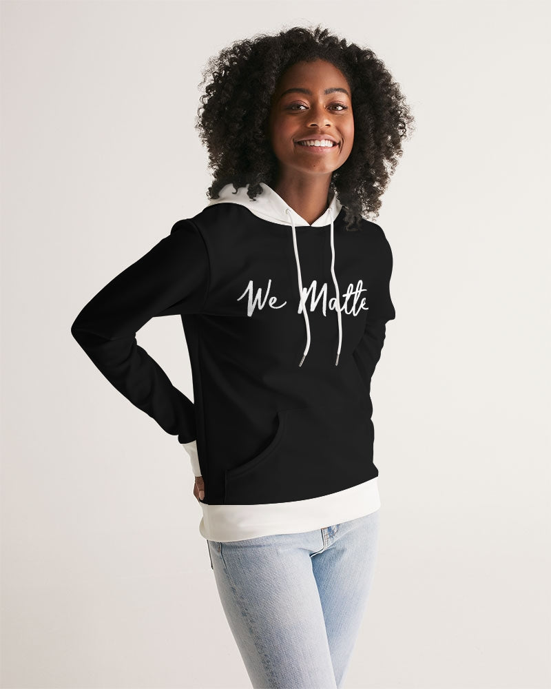 We Matter Women's Hoodie