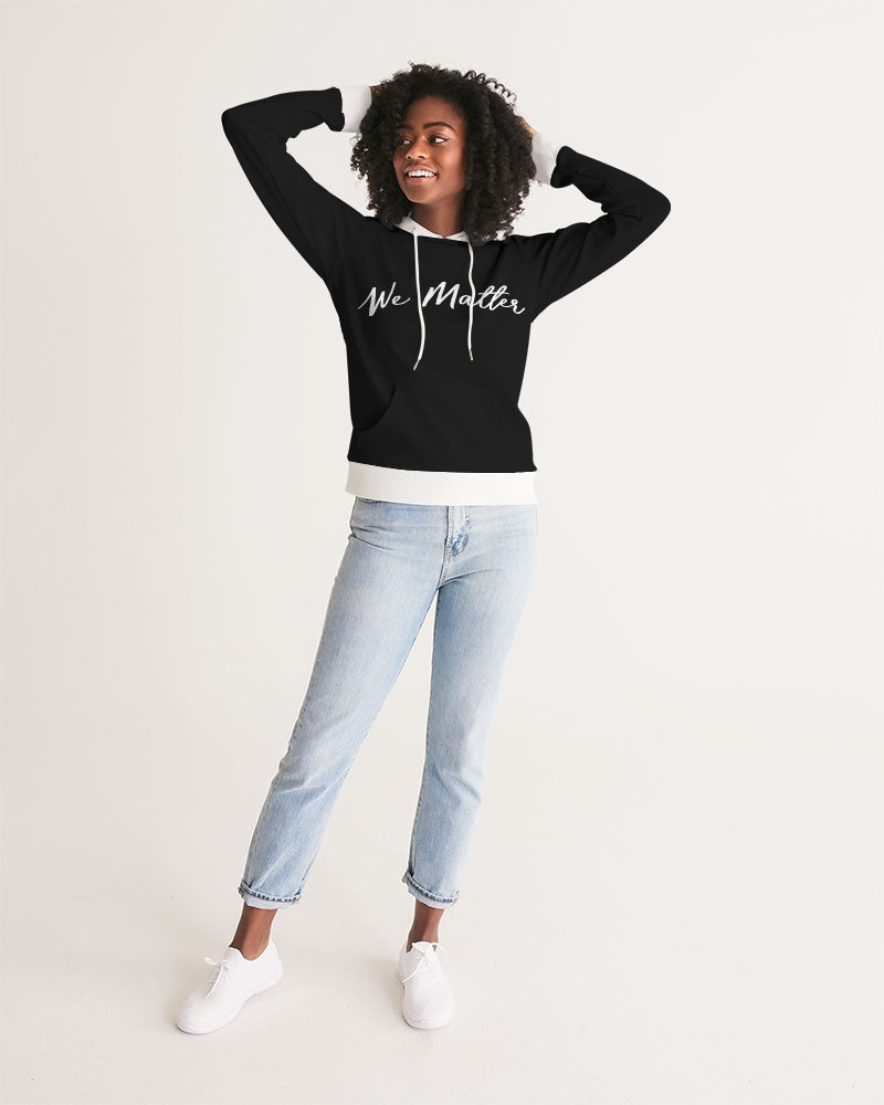 We Matter Women's Hoodie