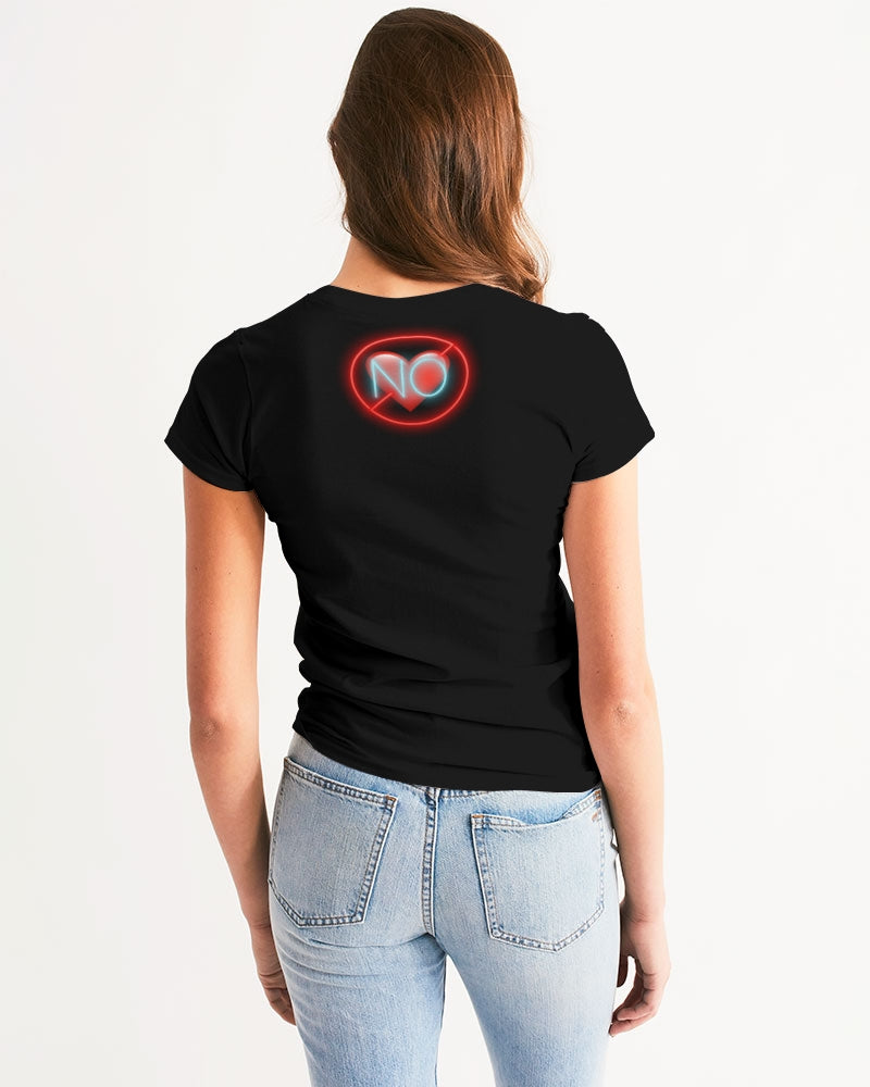 No Love- Women's Tee