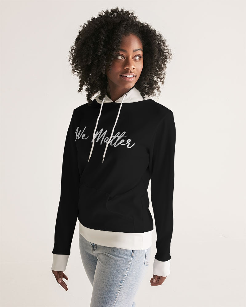 We Matter Women's Hoodie