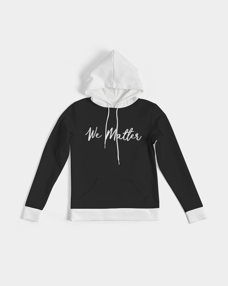We Matter Women's Hoodie