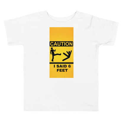 6 Feet Toddler Tee