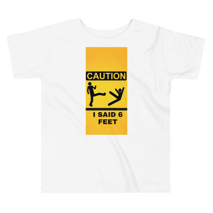 6 Feet Toddler Tee