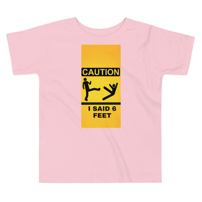 6 Feet Toddler Tee