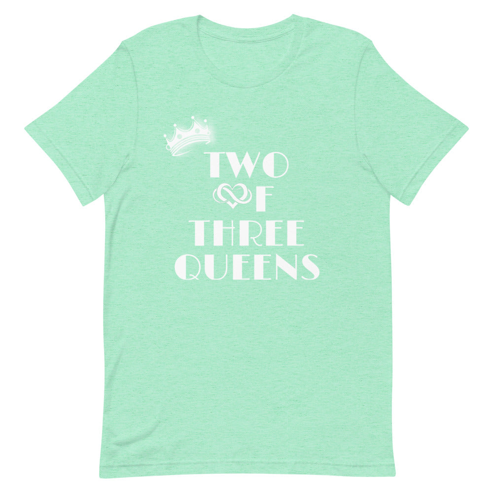 Two of Three T-Shirt